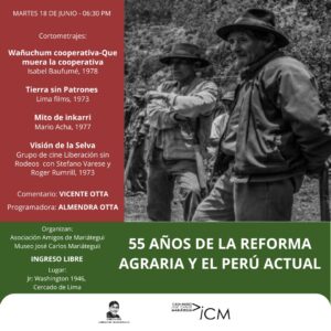 55 años de la Reforma Agraria y el Perú actual
