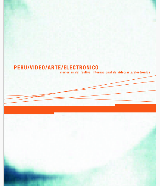 Peru Video Arte Electronico - ATA